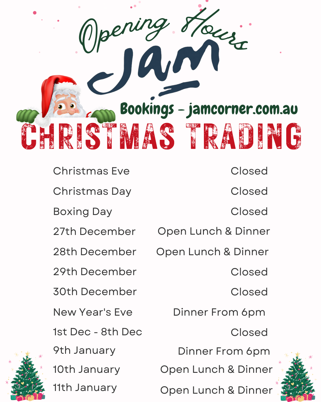 JAM Christmas trading hours 2024