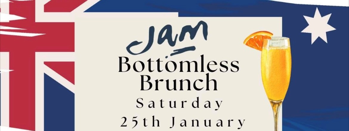 JAM Bottomless Lunch - Australia Day weekend